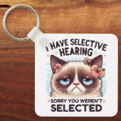 I Have Selective Hearing Funny Cat Lover Gift  キーホルダー (正面)