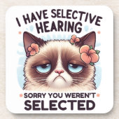 I Have Selective Hearing Funny Cat Lover Gift  コースター (正面)
