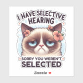 I Have Selective Hearing Funny Cat Lover Gift シール (シート)