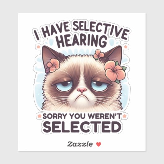 I Have Selective Hearing Funny Cat Lover Gift  シール (シート)