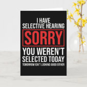 I Have Selective Hearing Funny Sarcastic Dad Joke カード (黄色い花)