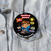 I have sensory issues Pin Button Badge 缶バッジ (インサイチュ)