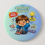 I have sensory issues Pin Button Badge 缶バッジ (正面)