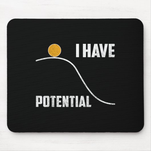 I Have Tential Funny Physics Teacher Science  マウスパッド (正面)