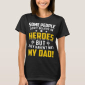 I Have The Best Dad Ever  Father s Day  10 Tシャツ (正面)