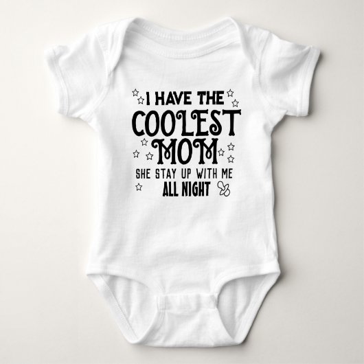 I Have the Coolest Mom Baby bodysuits ベビーボディスーツ (正面)