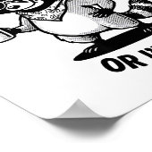 I Have To Say Weird Stuff Or I'll Die Funny Cowboy ポスター (角)