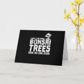 I Have too Many Bonsai Trees Said No One Ever カード (黄色い花)