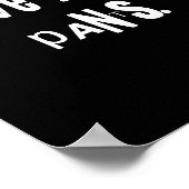 I Have Your Pants Tee Funny Quote Meme Men,women  ポスター (角)