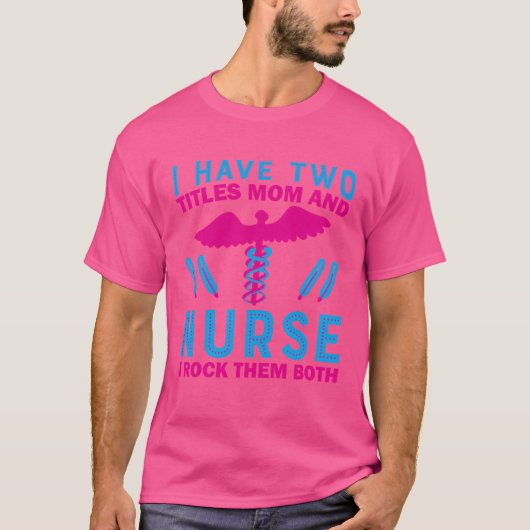 I Havewo Nurse I Rockhem Both funny Tシャツ (正面)