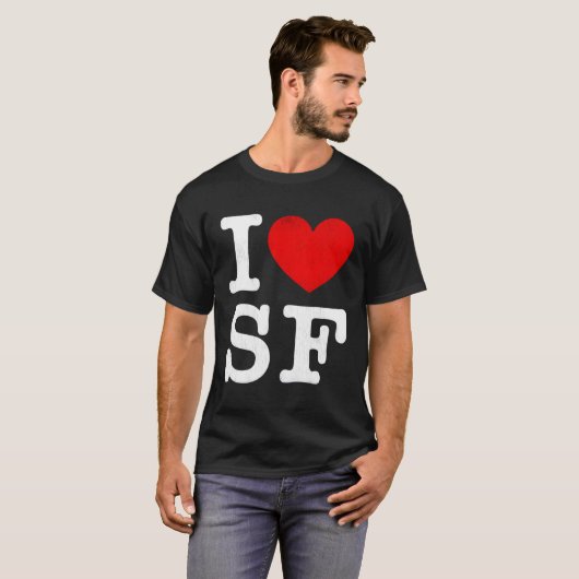 I He Sf Frisco I Love San Francisco Tシャツ (正面フル)