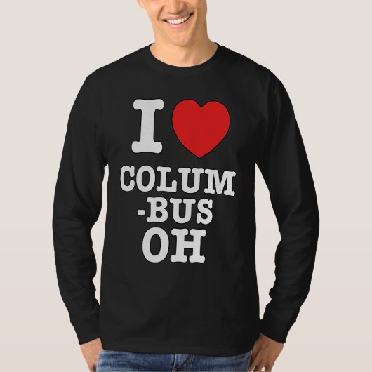 I Heart Columbus Ohio, OH Love Tシャツ (正面)