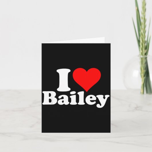 I Heart Love Bailey  カード (正面)