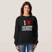 I Heart (Love) Chemistry Chemist Scientist Premium スウェットシャツ (正面フル)
