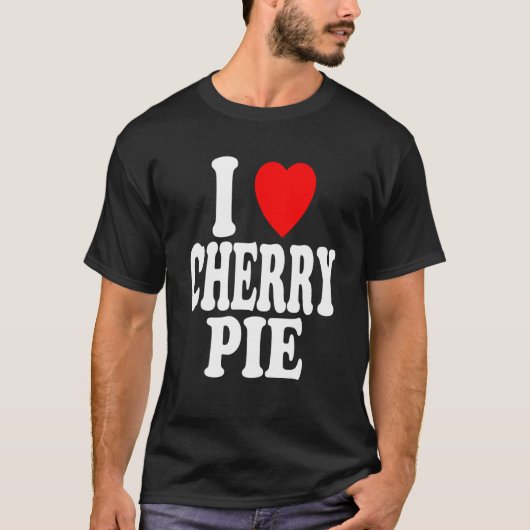 I Heart (Love) Cherry Pie Tシャツ (正面)