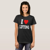 I Heart Love Lifting Gym Workout Weights Body Buil Tシャツ (正面フル)