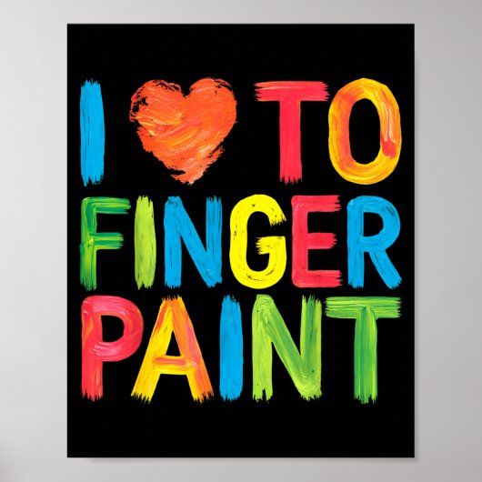 I Heart Love To Finger Paint Cute Couple Valentine ポスター (正面)