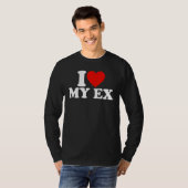 I Heart My Ex GFBF I Love My Ex Girlfriend Girlfri Tシャツ (正面フル)
