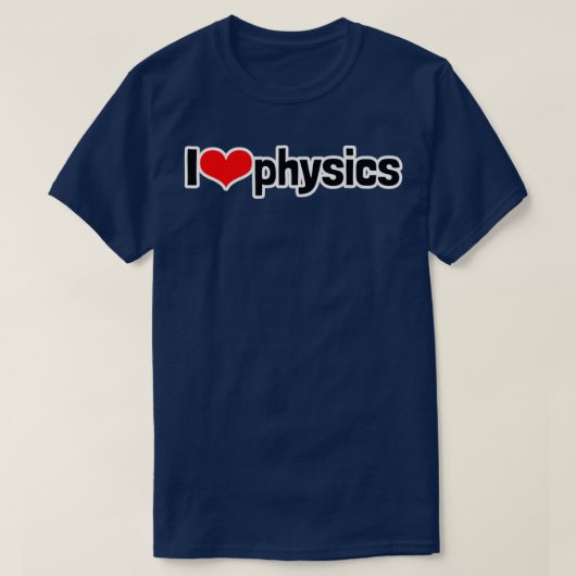 I Heart Physics Tシャツ (デザイン正面)