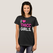 I Heart Thicc Girls  Workout Gym  Fitness Lifting Tシャツ (正面フル)