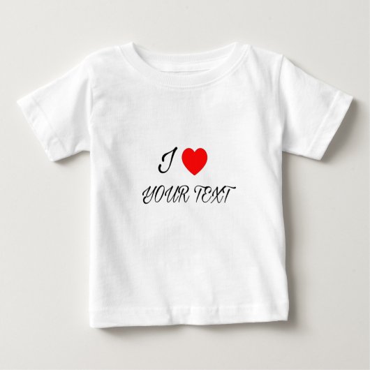 I heart Your Text ベビーTシャツ (正面)