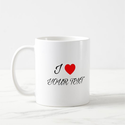 I heart your text Mug コーヒーマグカップ (左)