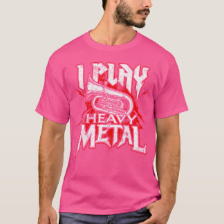 I Heavy 遊 Metal - Tuba Playerマーチングバンド Tシャツ