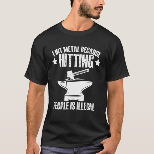 I Hit Metal Because Hitting People Is Illegal Blac Tシャツ (正面)