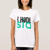 I HODL Sia Tシャツ (正面)