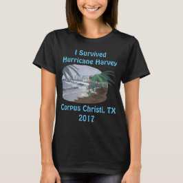 I Hurricane 生き延び Harvey 2017 （コーパスクリスティ） Tシャツ