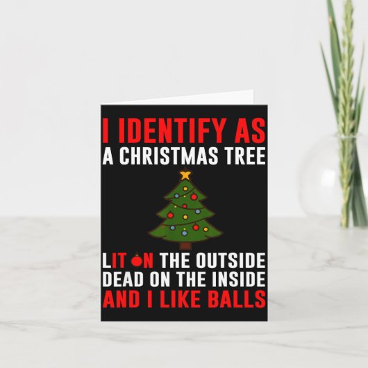 I Identify As A Christmas Tree Lit On Outside Dead カード (正面)