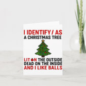 I Identify As A Christmas Tree Lit On The Outside  カード (正面)