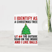 I Identify As A Christmas Tree Lit On The Outside  カード (正面)