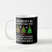 I Identify As A Christmas Tree Lit On The Outside コーヒーマグカップ (左)