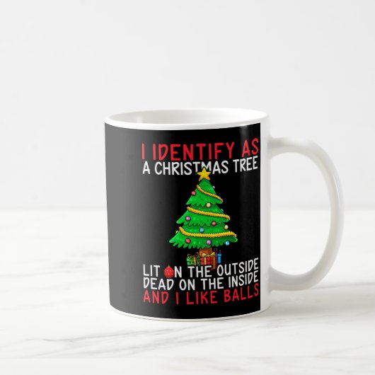 I Identify As A Christmas Tree Lit On The Outside コーヒーマグカップ (右)