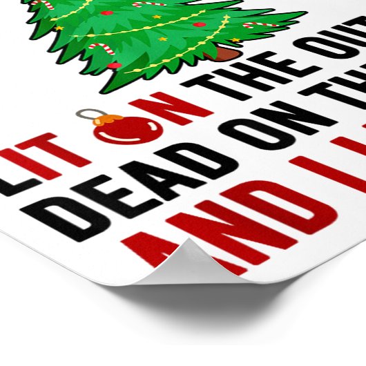 I Identify As A Christmas Tree Lit On The Outside  ポスター (角)