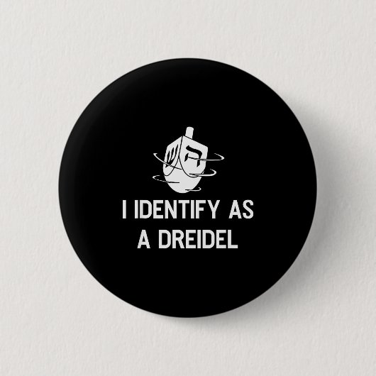 I Identify As A Dreidel Funny Hanukkah Gelt Menora 缶バッジ (正面)