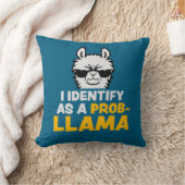 I Identify As A Probllama Cool Llama Problem Quote クッション (ブランケット)