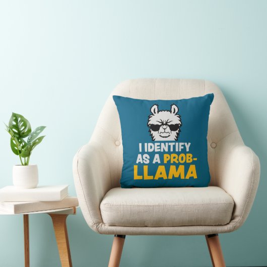 I Identify As A Probllama Cool Llama Problem Quote クッション (椅子)