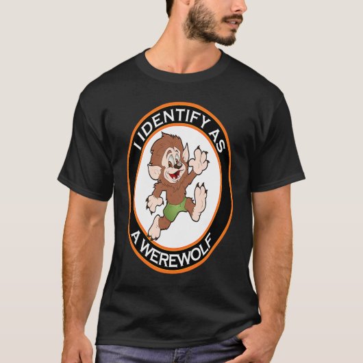 I Identify As A Werewolf Women's Men's Halloween Tシャツ (正面)