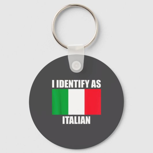 I Identify As Italian Funny Italy Flag  キーホルダー (正面)