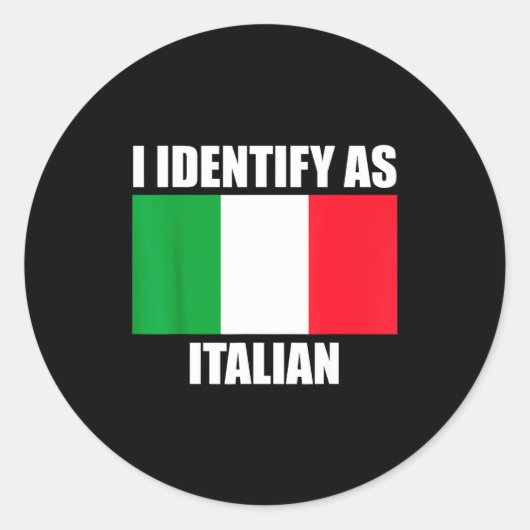 I Identify As Italian Funny Italy Flag ラウンドシール (正面)