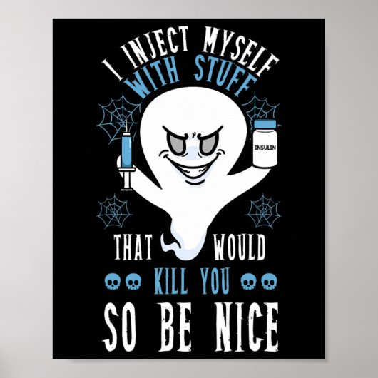 I Inject Myself With Stuff That Would Kill You So  ポスター (正面)