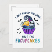 I Just Baked You Some Shut The Fucupcakes Funny シーズンポストカード (正面/裏面)