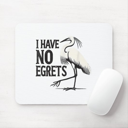 I Just Can't Tee Co. Funny I Have No Egrets Regret マウスパッド (マウス)
