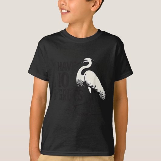 I Just Can't Tee Co. Funny I Have No Egrets Regret Tシャツ (正面)