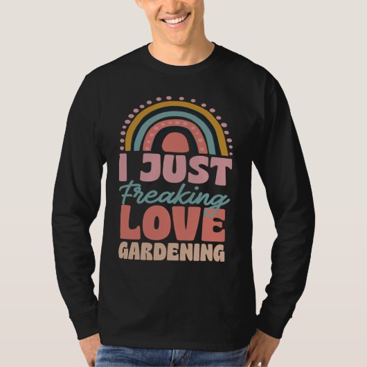 I Just Freaking Love Gardening Bohemian Rainbow Tr Tシャツ (正面)