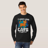 I Just Like Cats Ok Tシャツ (正面フル)