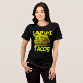 i just like tacos design トライブレンドＴシャツ (正面全面)