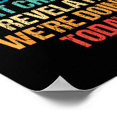 I Just Looked Outside To See What Chapter Of Revel ポスター (角)